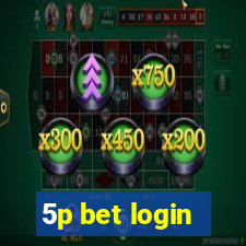 5p bet login